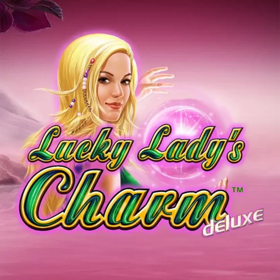Lucky Lady’s Charm deluxe