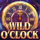 Wild O’Clock