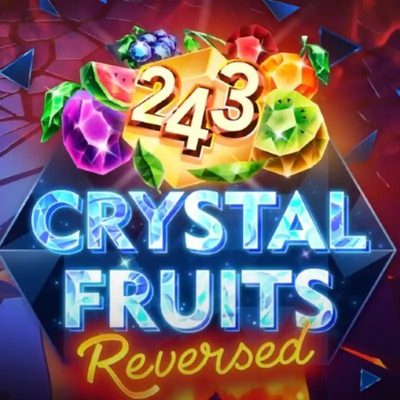 243 Crystal Fruits Reversed