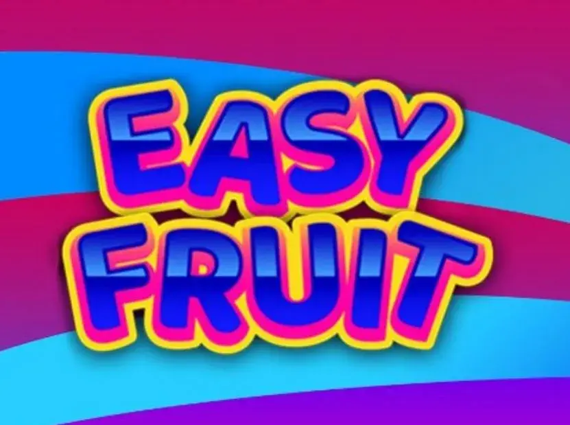 Easy Fruit