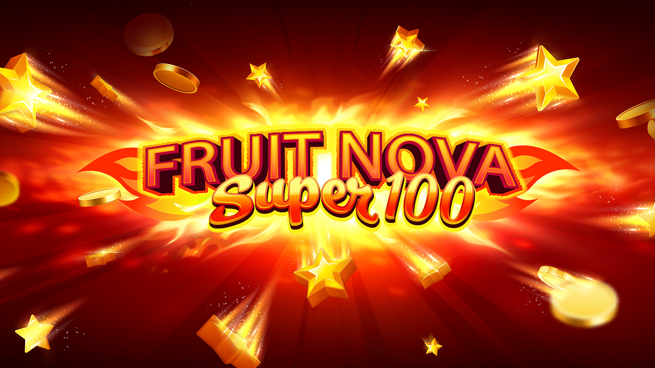 Fruit Super Nova 100